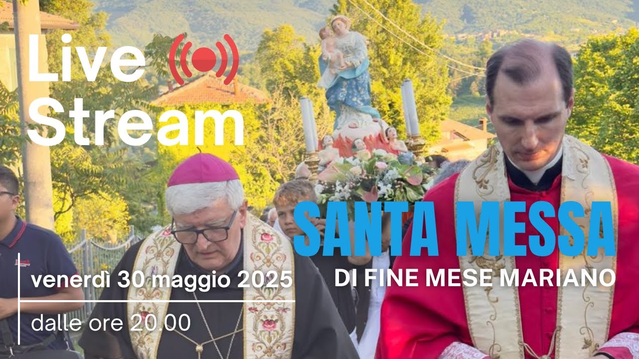 Celebrazione di conclusione del mese mariano_Gavi 30.05.2025