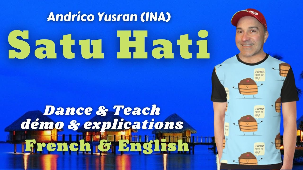Satu Hati Line Dance (Dance & teach / Démo & explications / French & English)