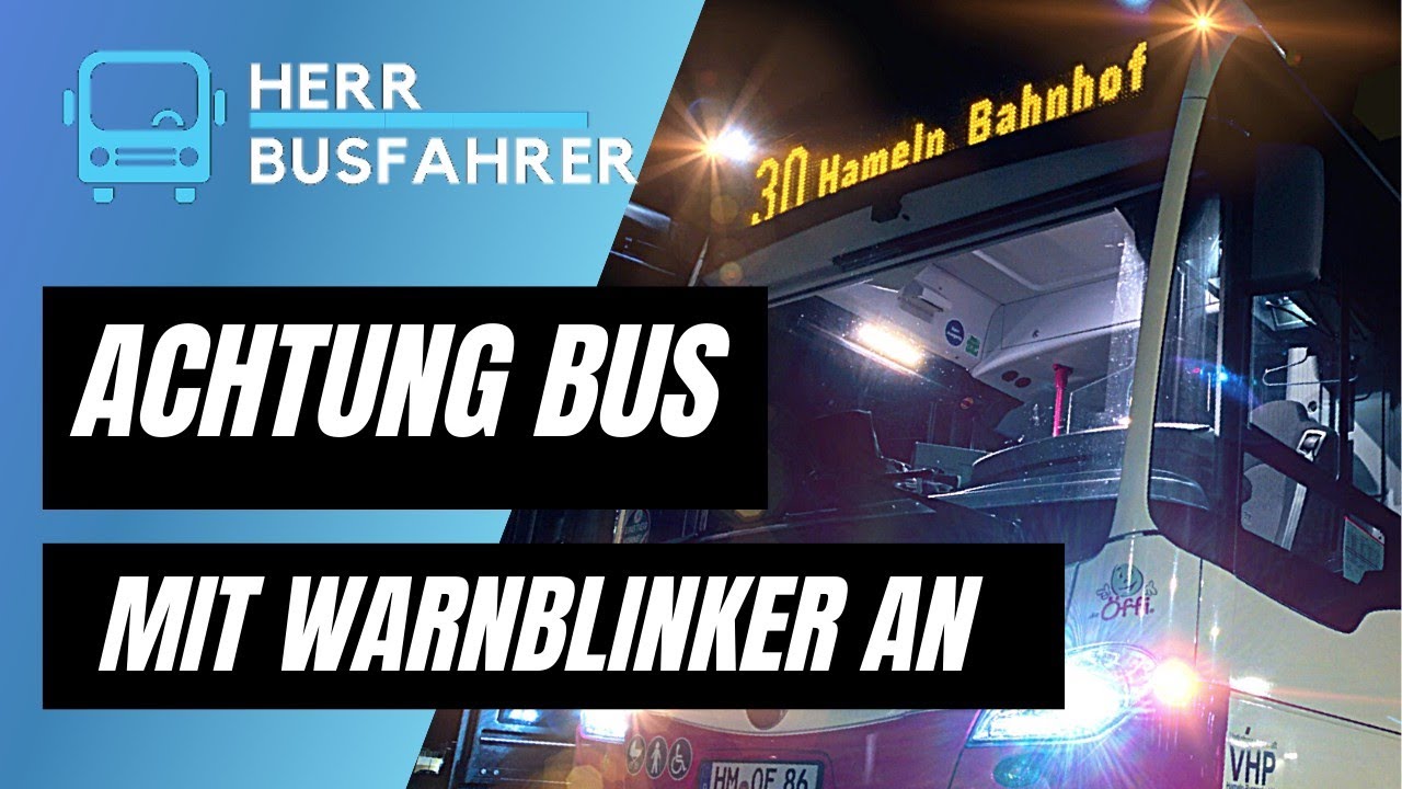 Bus mit Warnblinker! | Was ist dabei zu beachten? @HerrBusfahrer