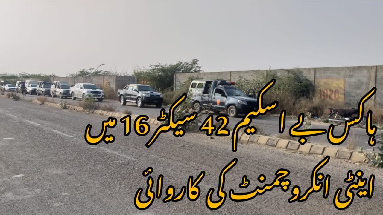 Anti encroachment operation in hawksbay scheme 42 sector 16