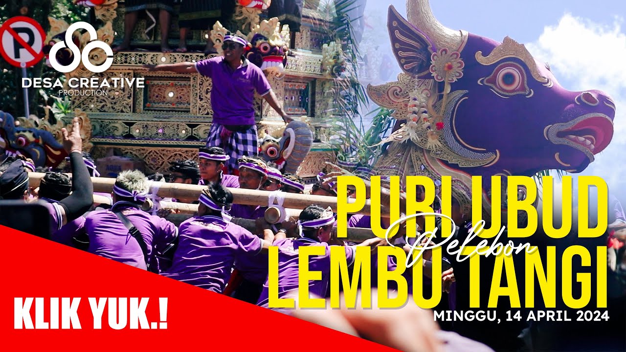 Pelebon Ring Puri Ubud 2024, LEMBU TANGI