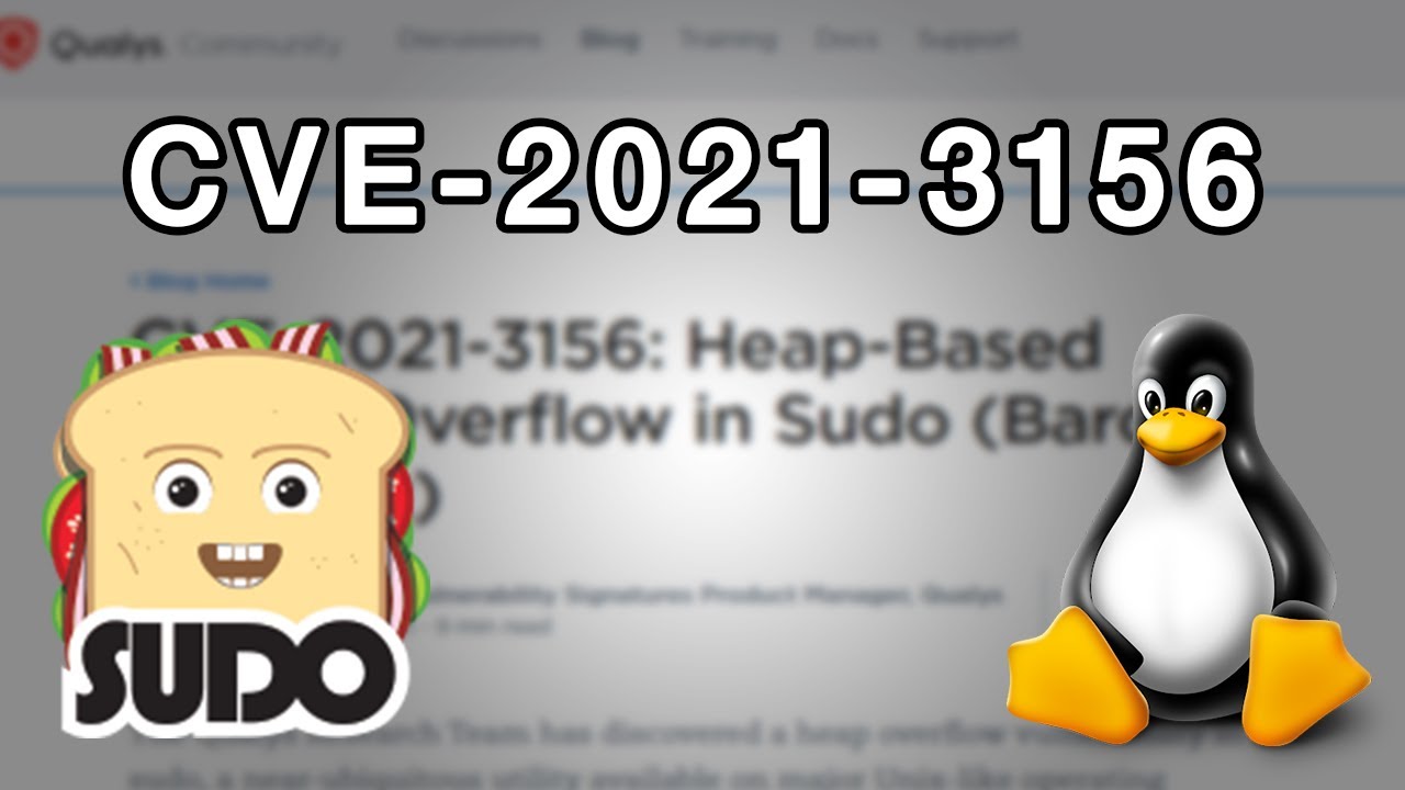 ⚠ Update your SUDO RIGHT NOW! CVE-2021-3156: Heap-Based Buffer Overflow in Sudo (Baron Samedit)