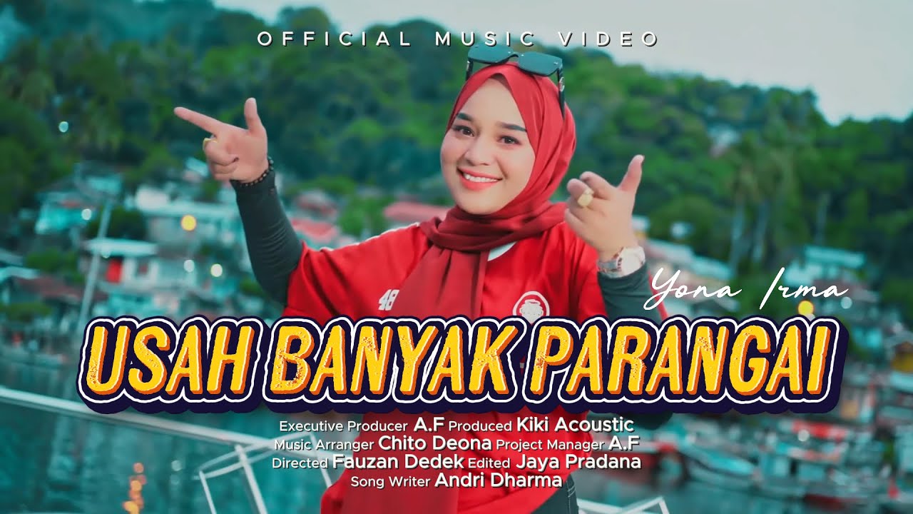 Yona Irma - Usah Banyak Parangai (Official Music Video)