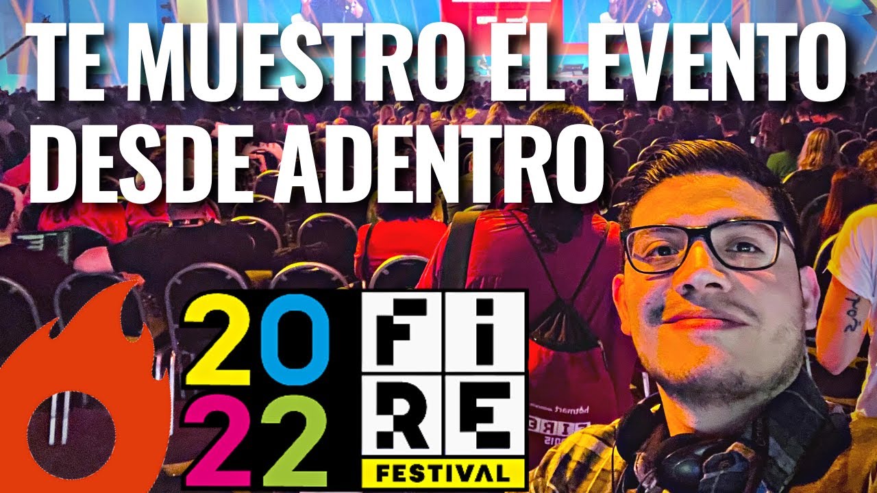 Fire Festival Hotmart 2022: Fui al evento MÁS GRANDE de Hotmart y mira lo que pasó