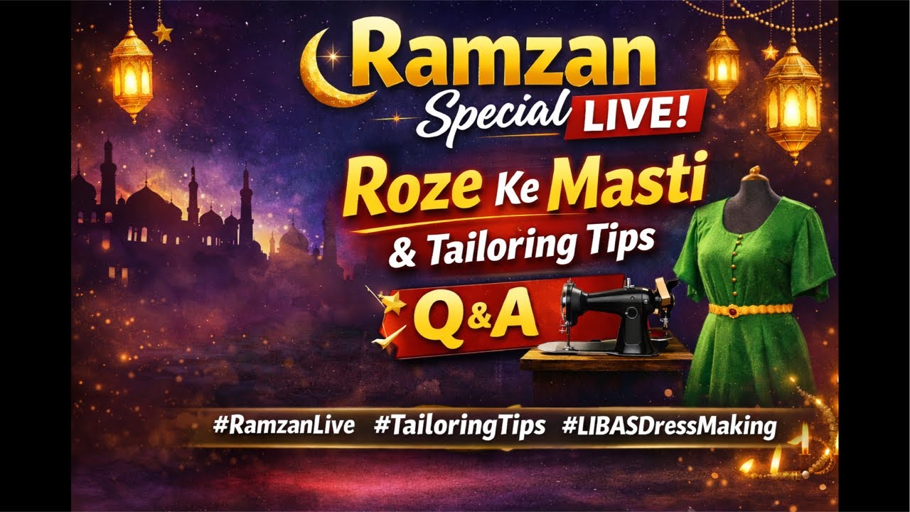 Aaj Ki Ramzan LIVE 🌙 | Roze Ke Baad Kya Naya Seekhenge? 😍 | Secret Tailoring Tricks