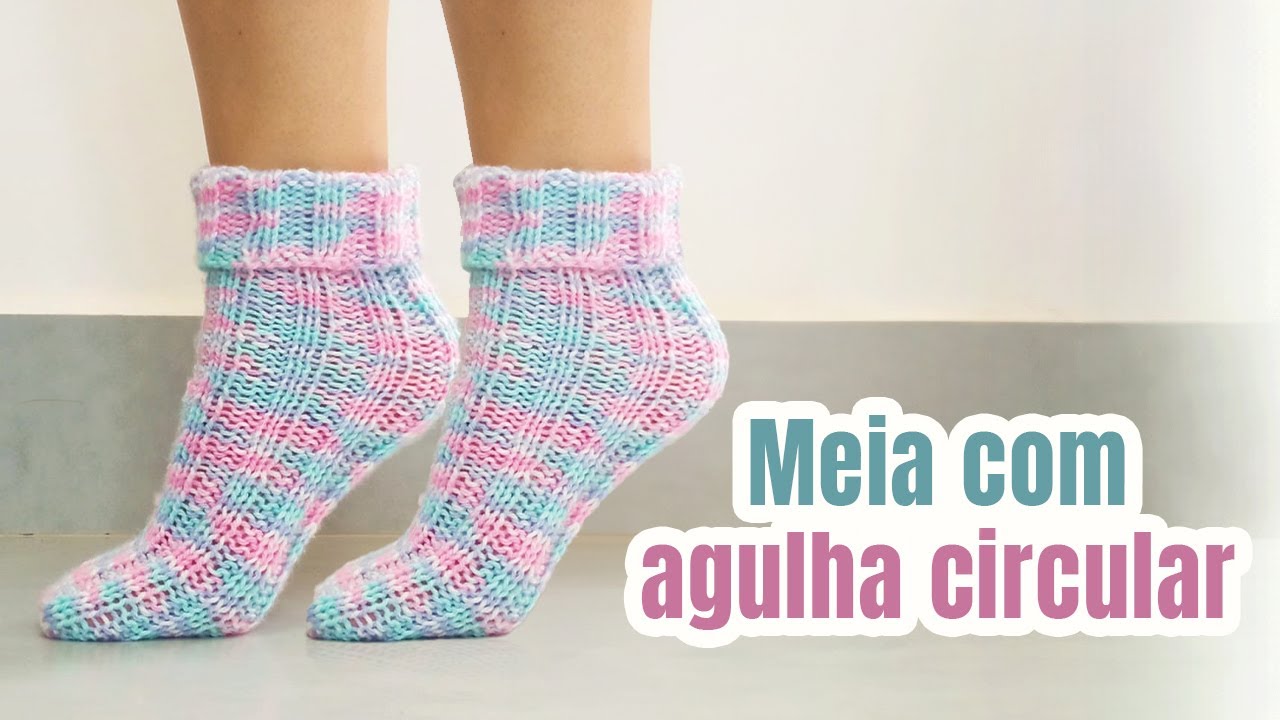 Meia em Tricô com Agulha Circular