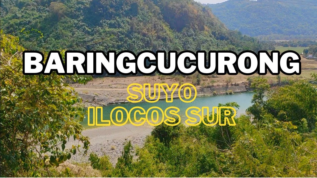 Exploring Baringcucurong, Suyo, Ilocos Sur: A Mountainous Retreat