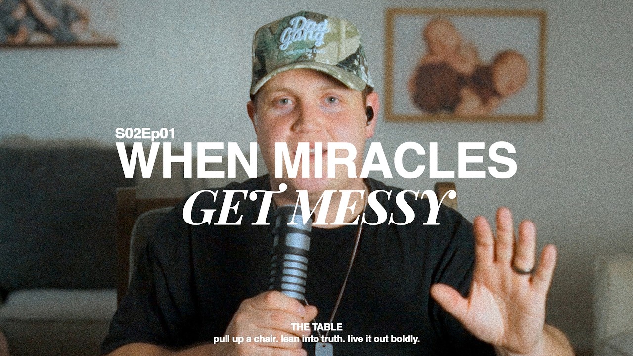 S02 Ep. 01 || When Miracles Get Messy