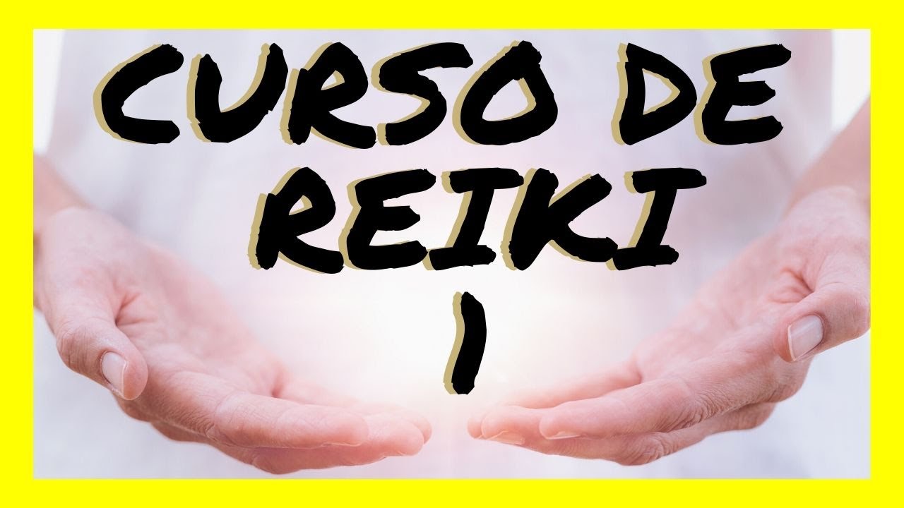 Curso de REIKI GRATIS 🎁 [Nivel 1] - SHODEN -  Temario ✔