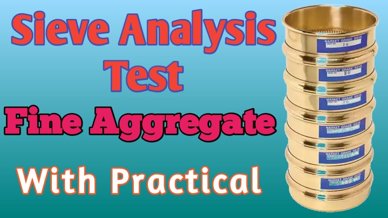 Sieve Analysis of Fine Aggregates (Standard Test Method) || Civil Engineers
