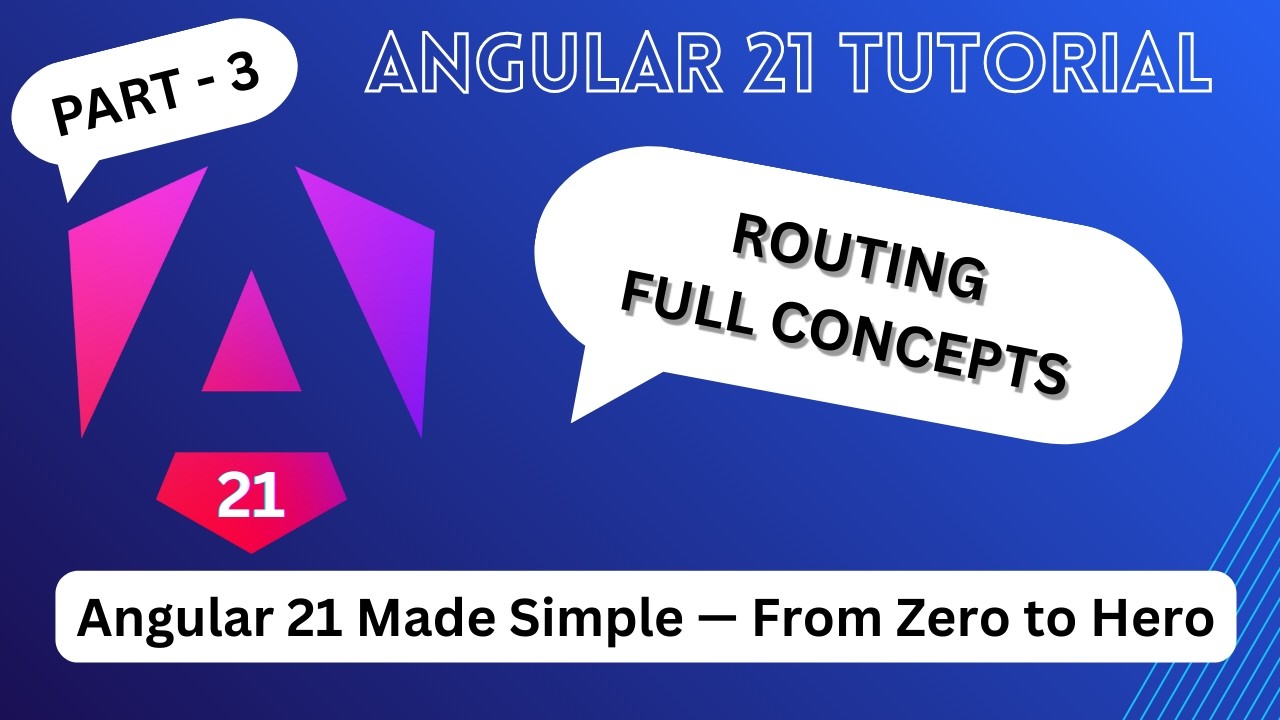 Учебное пособие по маршрутизации в Angular 21 для начинающих | Полная концепция маршрутизации | Ч...