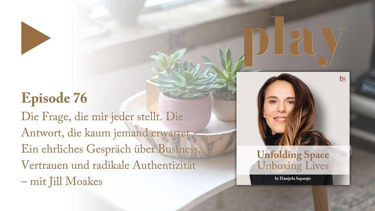Die Frage, die jeder stellt – die ehrliche Antwort über Business & Vertrauen mit Gill Moakes