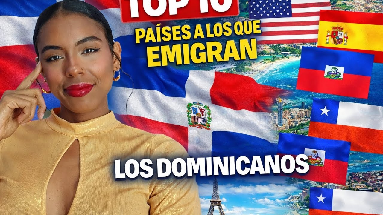 Top 10 de Países a los que emigran los Dominicanos😯🇩🇴