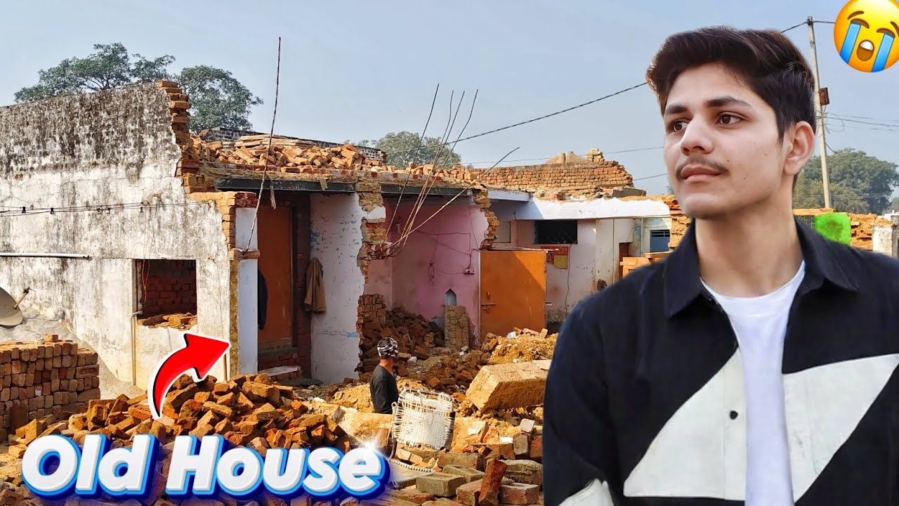 Purana Wala Ghar Tut Gya 😭