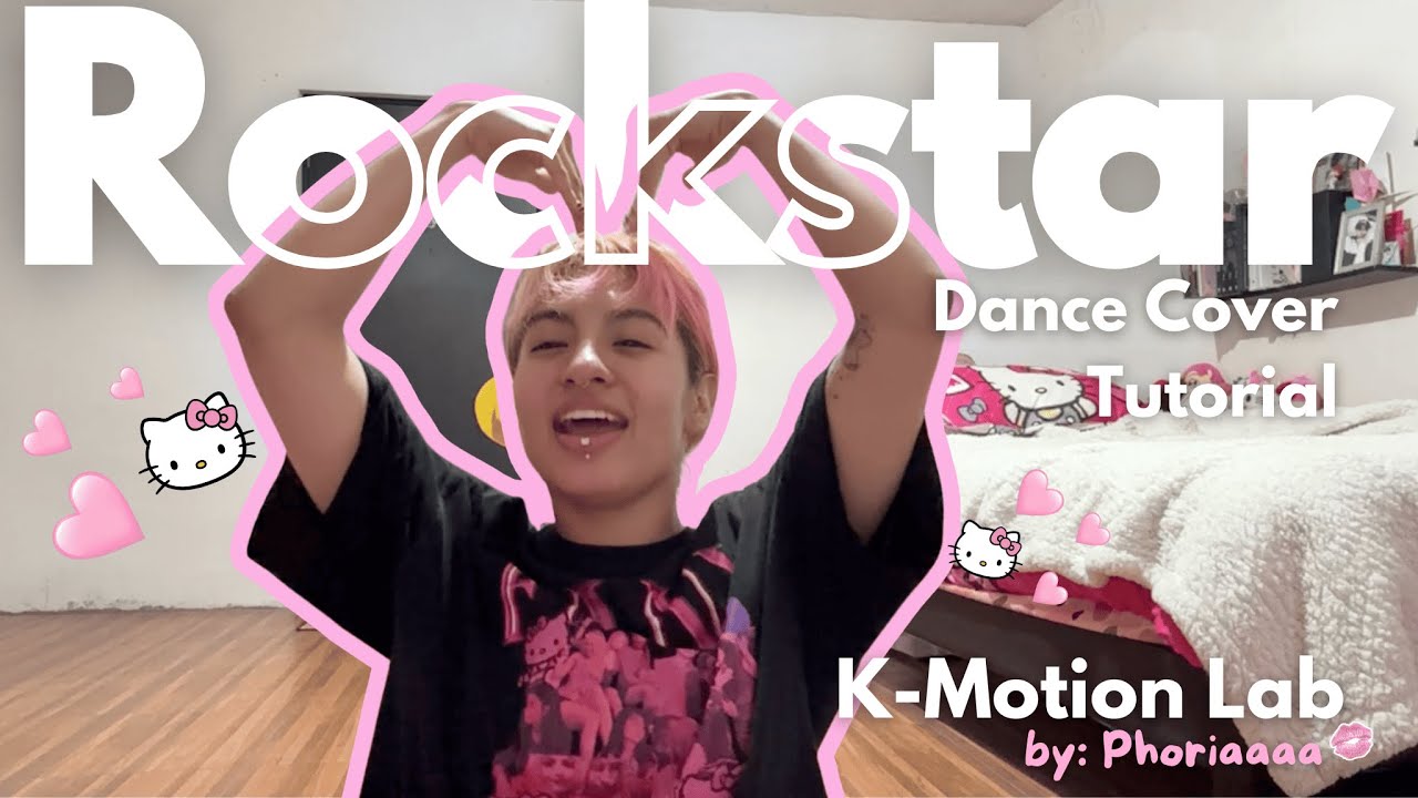 K-Motion Lab No.3: Rockstar - Lisa | Rockstar Dance Cover Tutorial | phoria