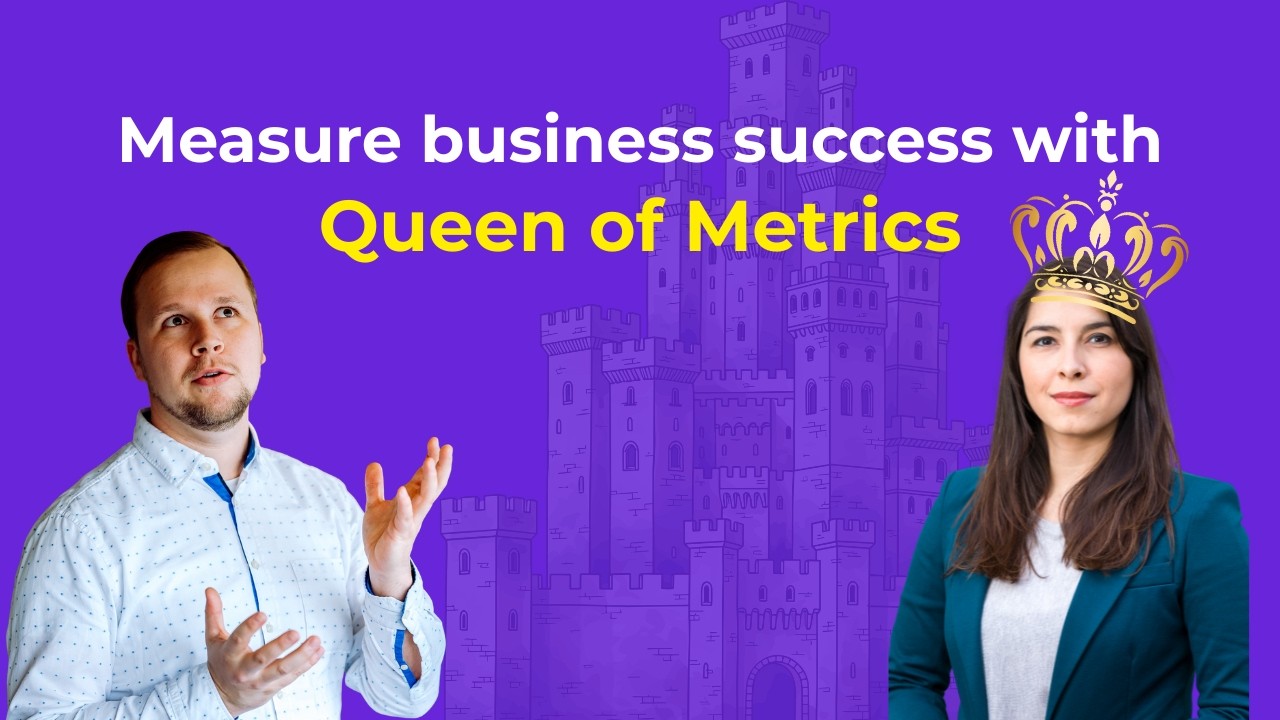Measuring success with Queen of Metrics Büşra Coşkuner