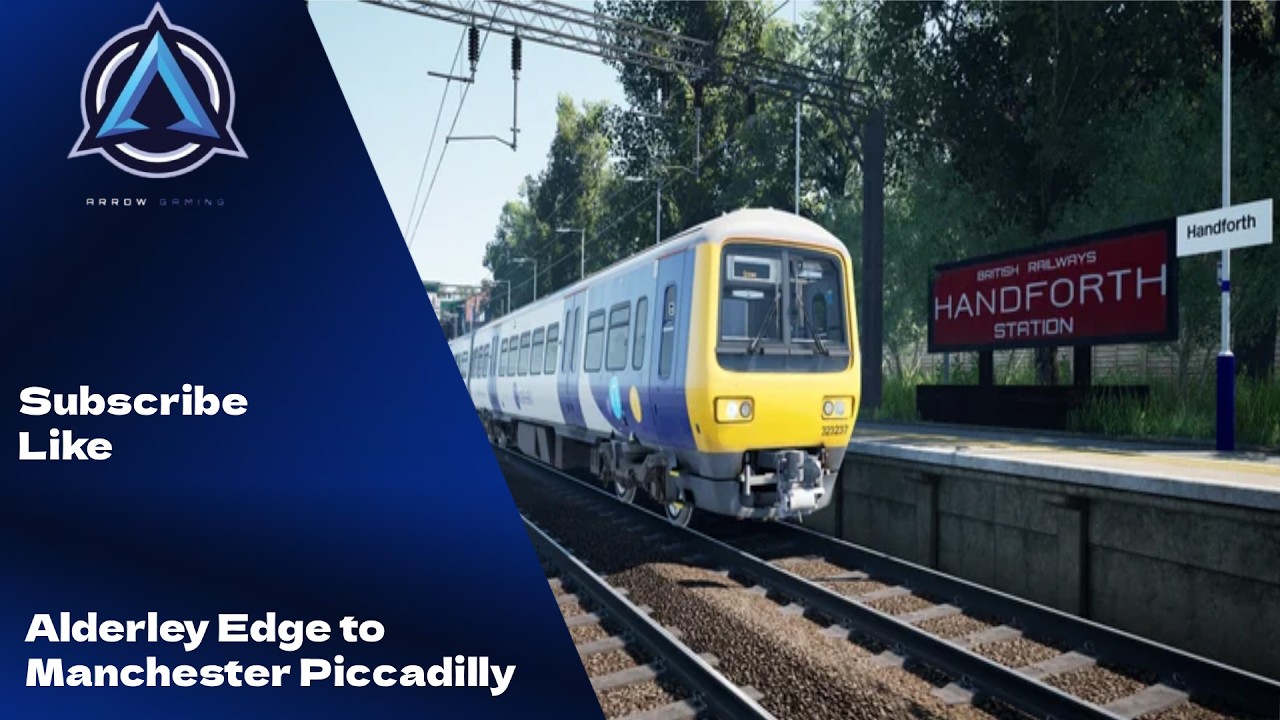 TSW6 Alderley Edge to Manchester Piccadilly