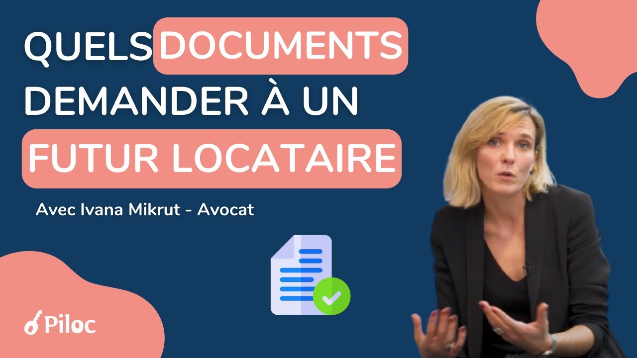 Quels documents demander à un futur locataire ? 🔎👤