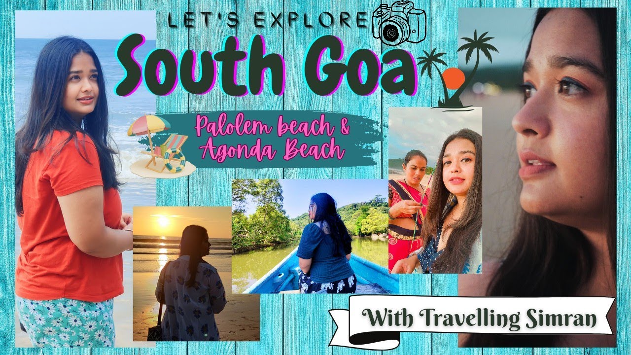 South Goa:Agonda and Palolem beach | vibes | nature | simran | eagle feeding | backwaters | sunset🏖️