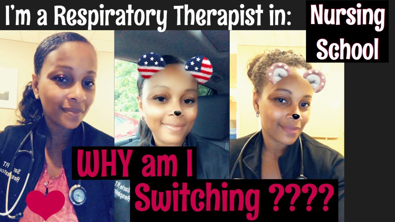 Changing My Career to Nursing. Why I'm Leaving Respiratory Therapy