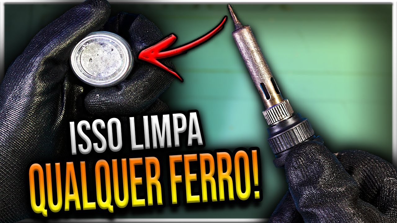 Como Limpar a Ponta do Ferro de Solda: 3 Formas Que Funcionam Mesmo!