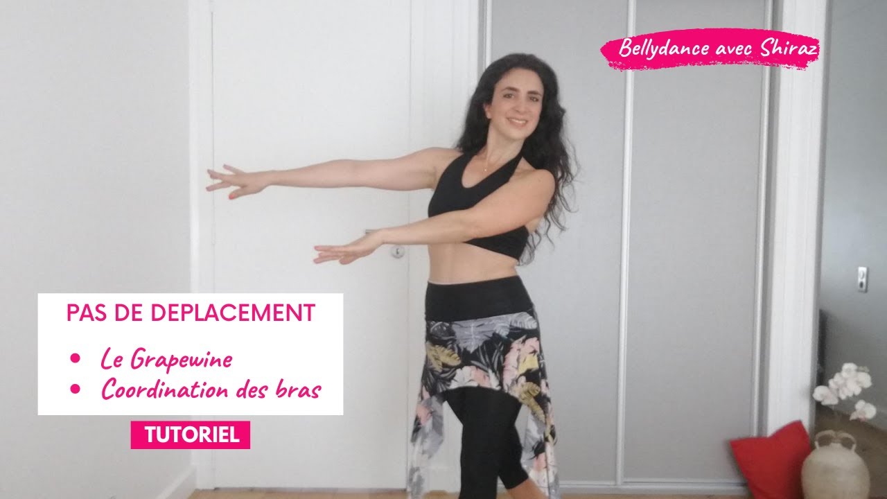Tuto gratuit cours de Danse Orientale- Le Grapewine : le déplacement parfait de vos chorégraphies !