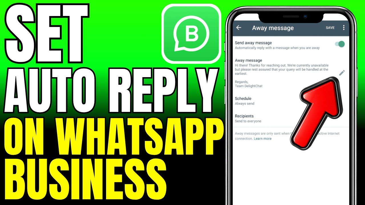 How To Set Auto Reply On WhatsApp Business (2026)