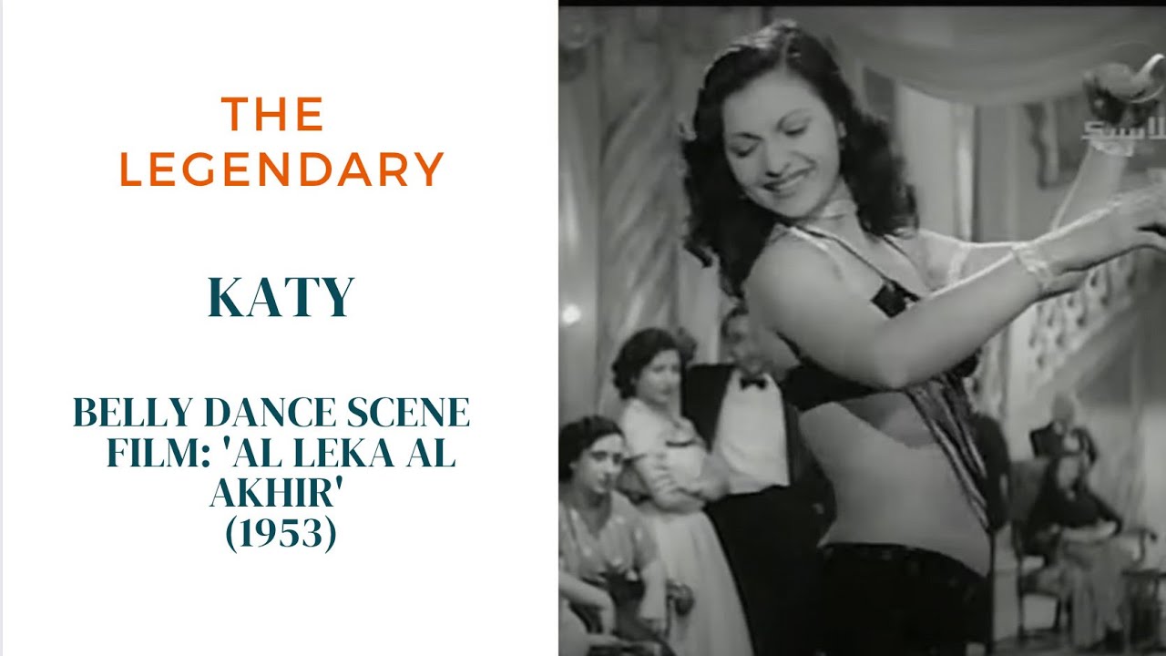 Katy 1953 كيتي Egyptian film 'Al Leka al Akhir' The Last Meeting اللقاء الأخير
