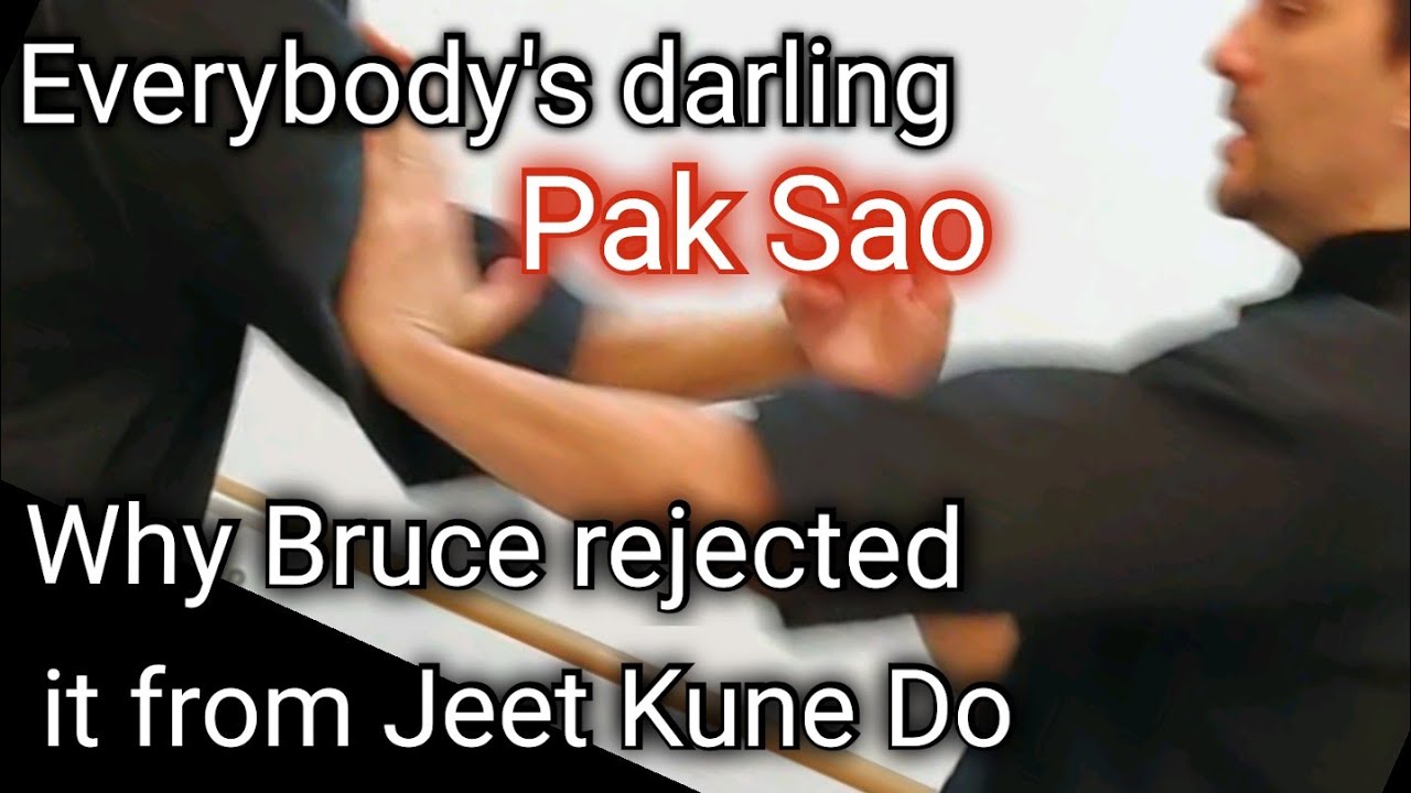Why Pak Sao Isn't A Part Of Jeet Kune Do