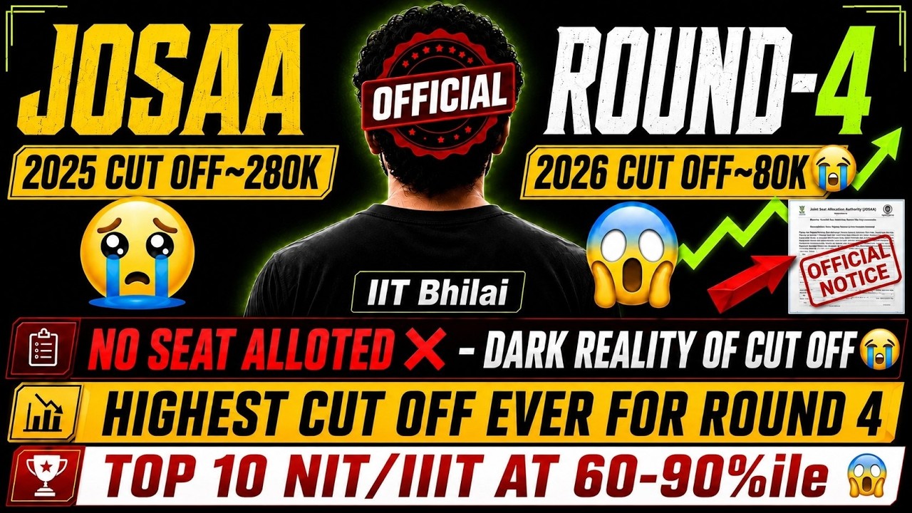 JOSAA Round 4 Cut off Decreased🔥Top 10 NIT IIIT CSE at 60&ndash;95%ile in JOSAARound 4😱 Cutoff Decrease