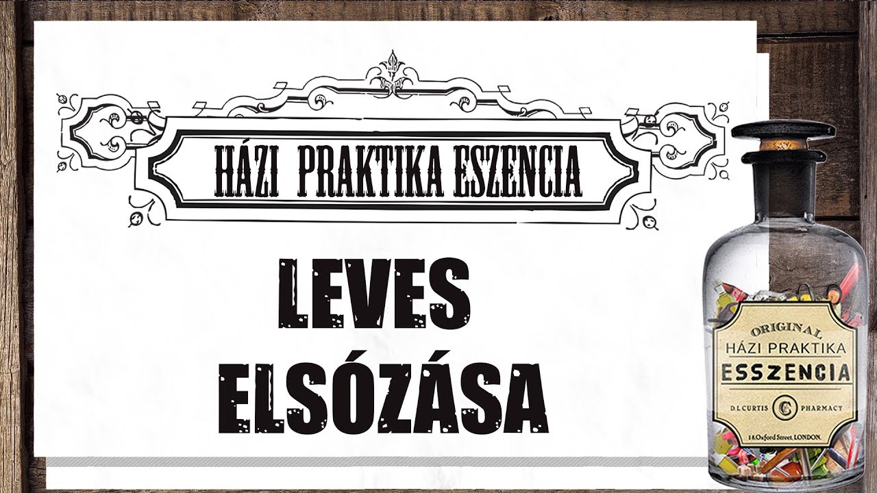 A LEVES ELSÓZÁSA