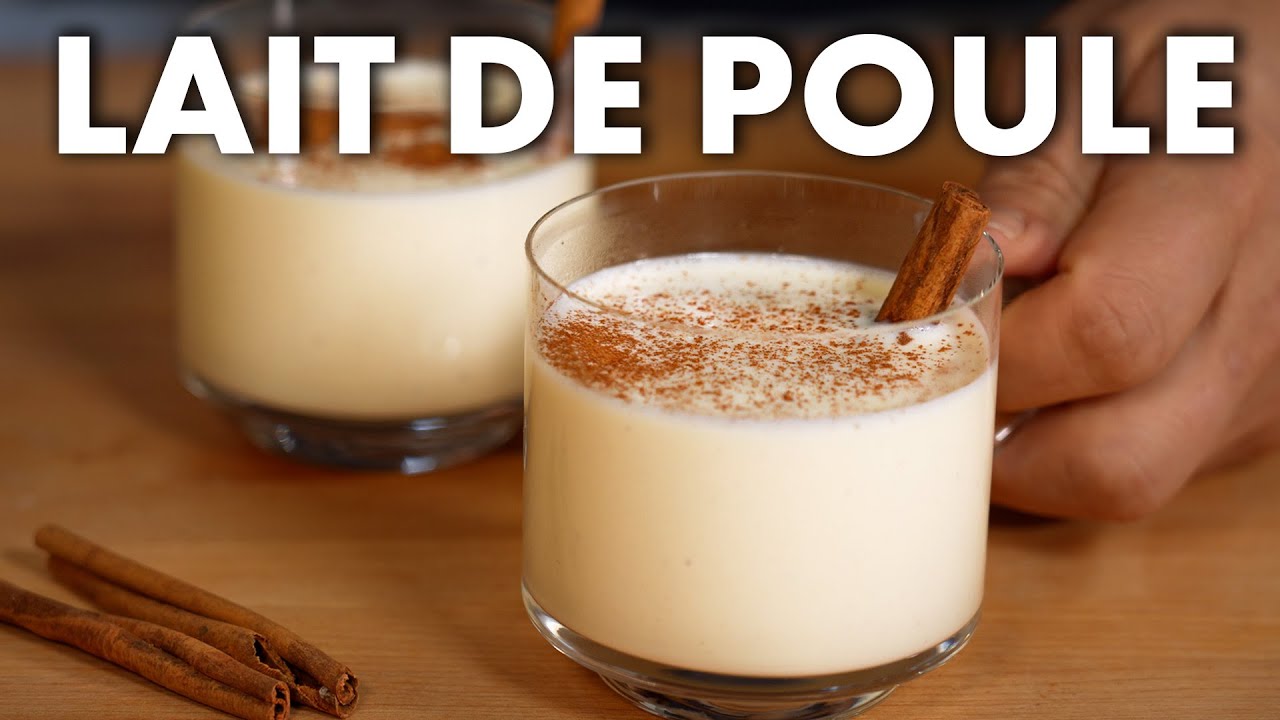 Comment Faire un Lait de Poule pour les Fêtes