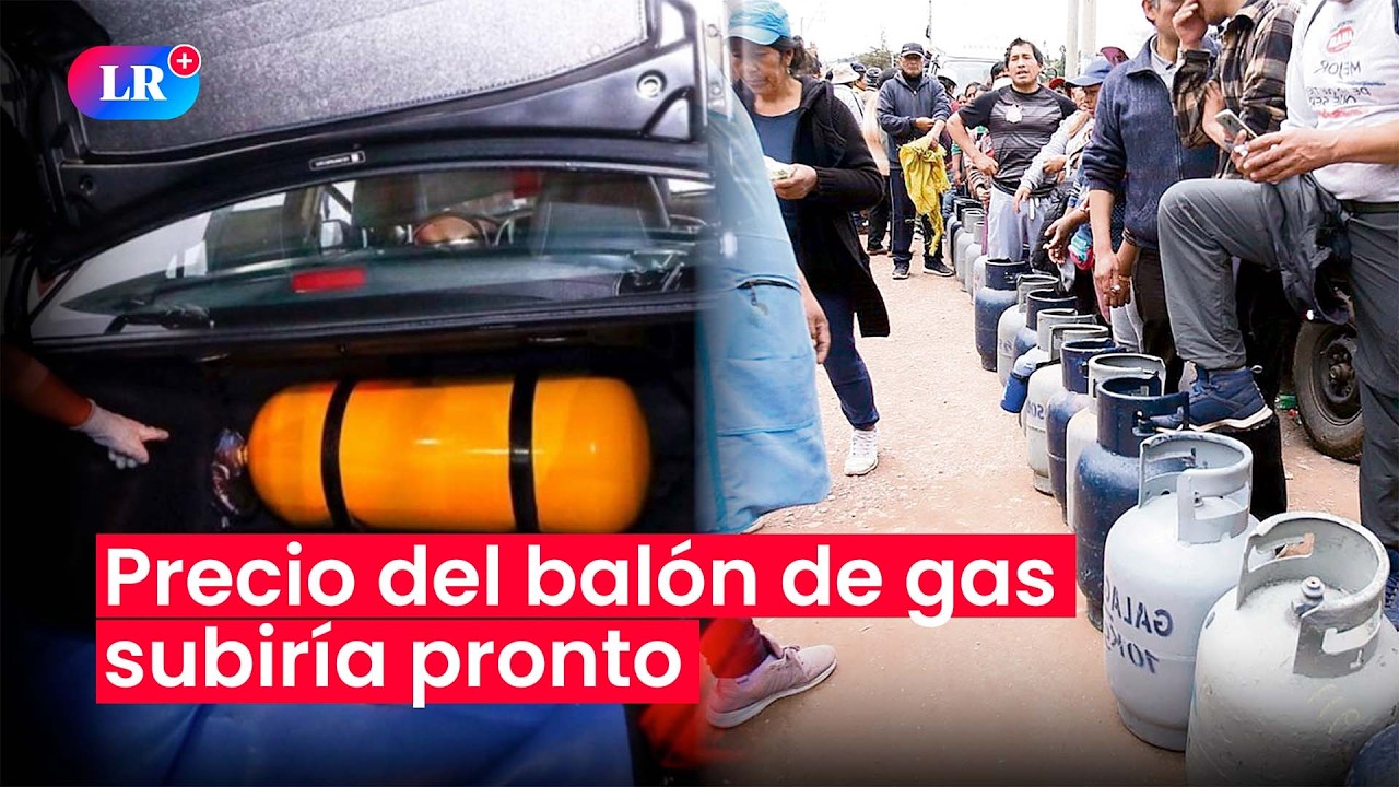 🚨 8 millones de hogares sufrirían alza del precio del balón de gas por crisis energética #HLR