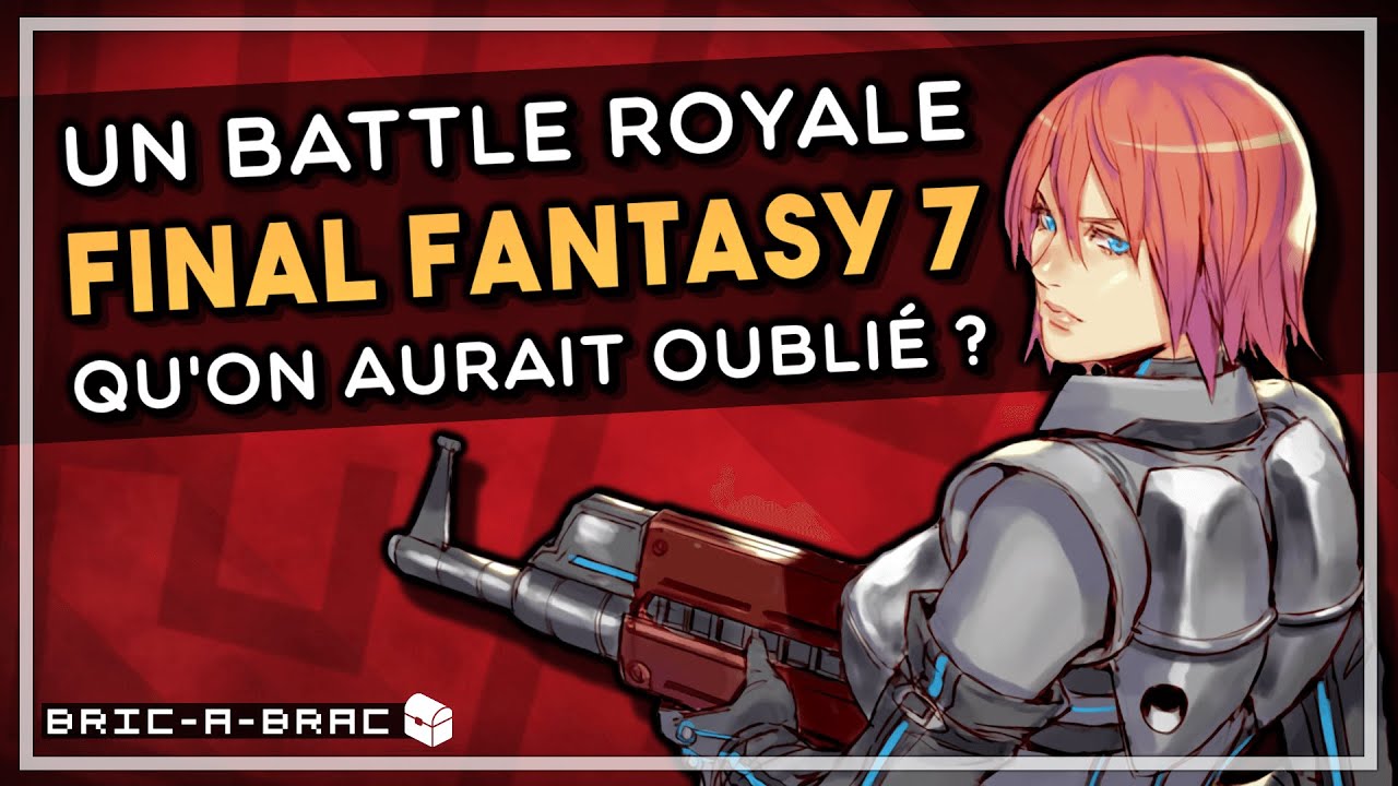 Parlons-en... #5 - L'AUTRE Battle Royale de FF7 ? (+lore Deepground)