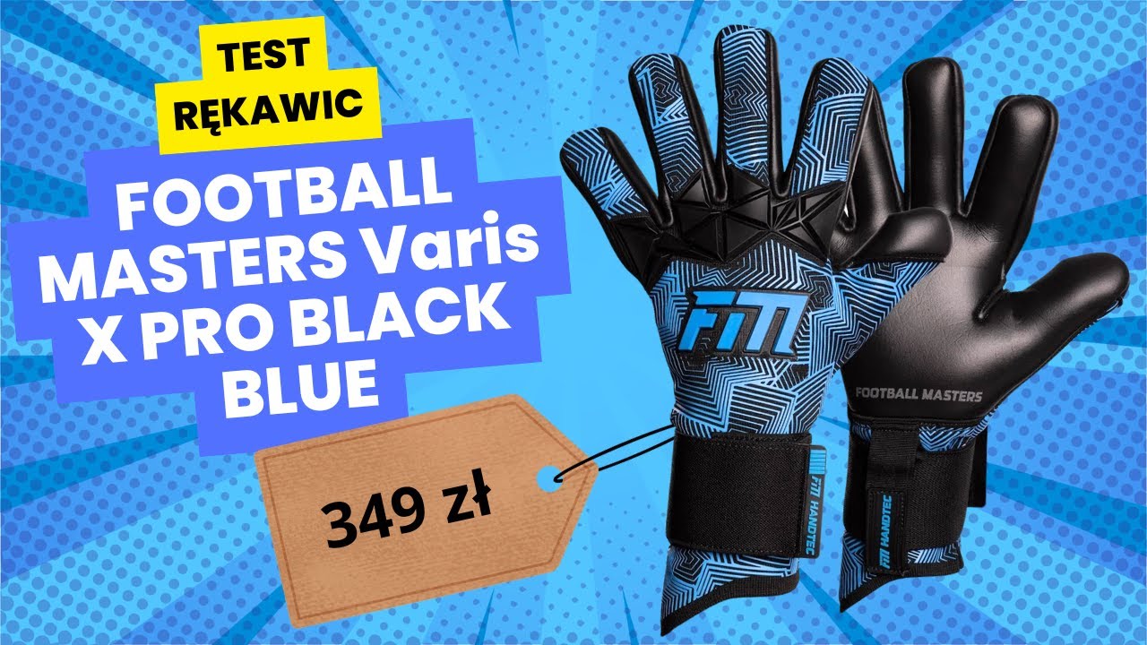 Test rękawic - Football Masters Invictus X PRO BLUE