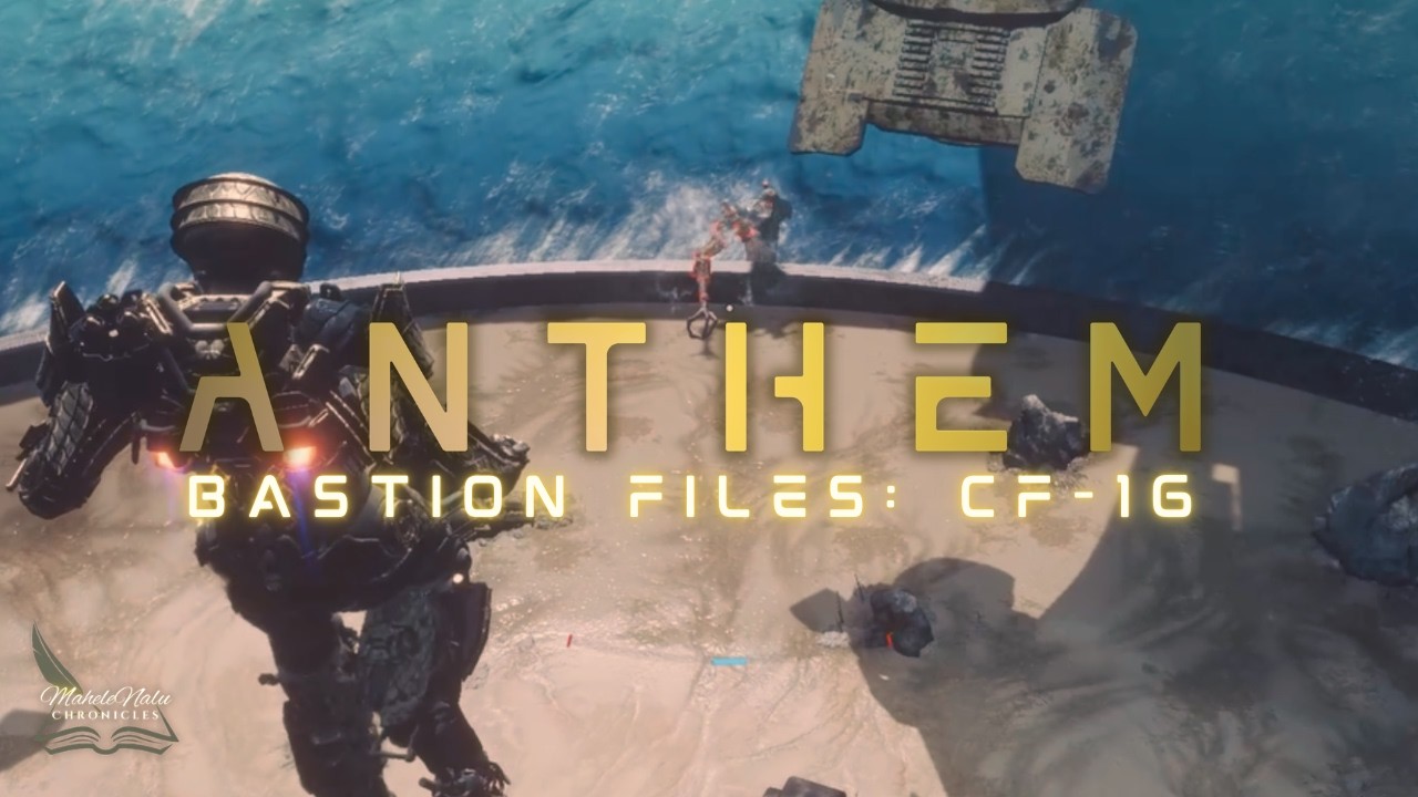Bastion Files: CF-16 | Unfathomed