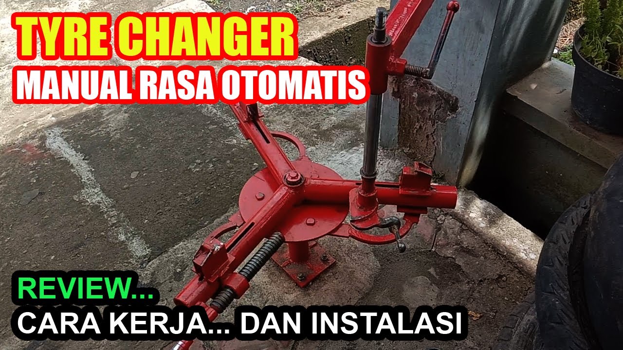 TYRE CHANGER MANUAL TYPE MT-00 || Review Part 1/3...  Cara Kerja - Alat Bongkar Pasang Ban Sederhana