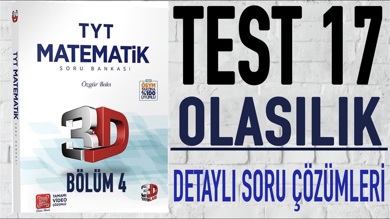 3D TYT Matematik Çözümleri | Olasılık | Bölüm 4 |Test 17