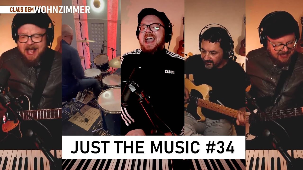 JUST THE MUSIC: Claus dem Wohnzimmer #34