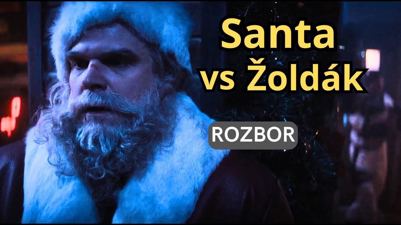 Santa vs Žoldák - Šílená noc / Violent Night (2022) | Rozbor souboje