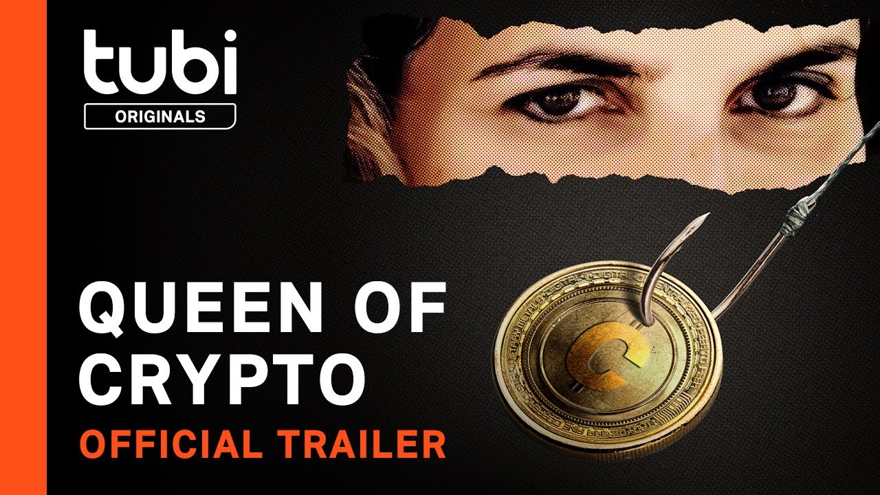Queen of Crypto | Official Trailer |  Tubi Original