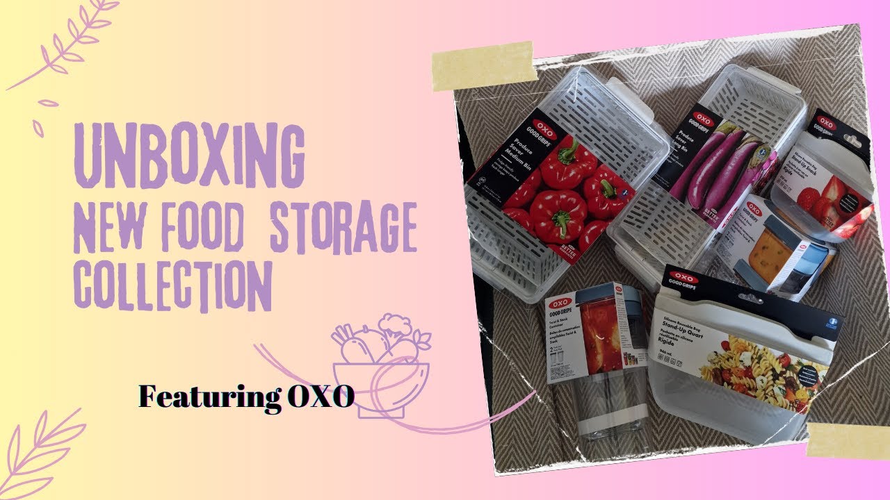 🎁 Unboxing the NEW OXO Food Storage Collection! | Freshness, Style & Function 🍓🥦