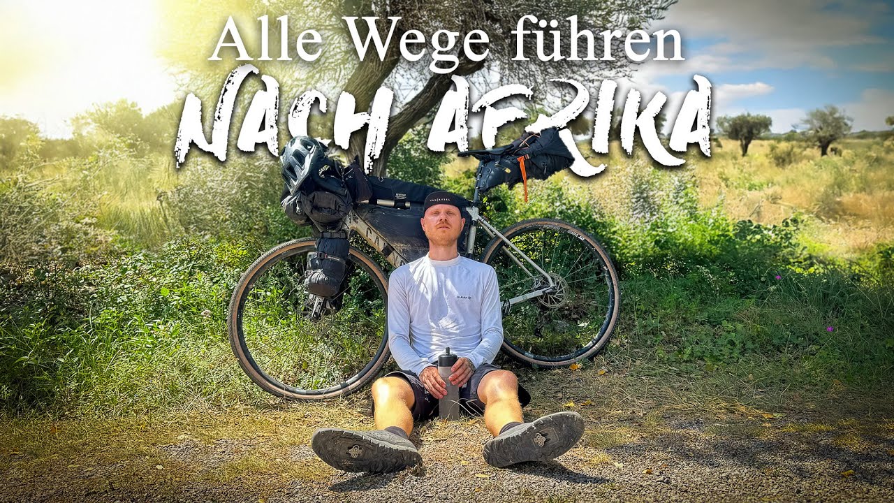 ALLE WEGE FÜHREN NACH AFRIKA - Hitzeschlacht! Mit dem Fahrrad von Berlin 2500KM durch Europa!