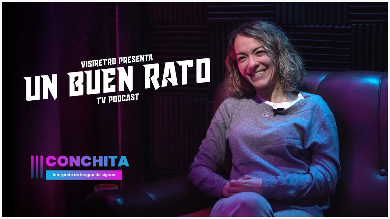 UN BUEN RATO con Conchita García - Intérprete de lengua de signos