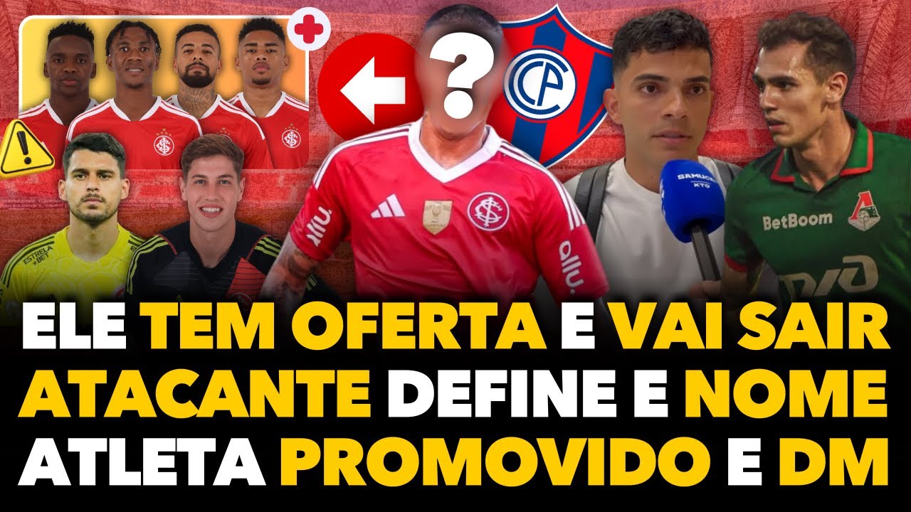 🚨 JOGADOR QUASE DE SAÍDA DO INTER, PROPOSTA, DIREÇÃO ACEITA, ATACANTE DEFINE, ZAGUEIRO, PROMOVIDO!