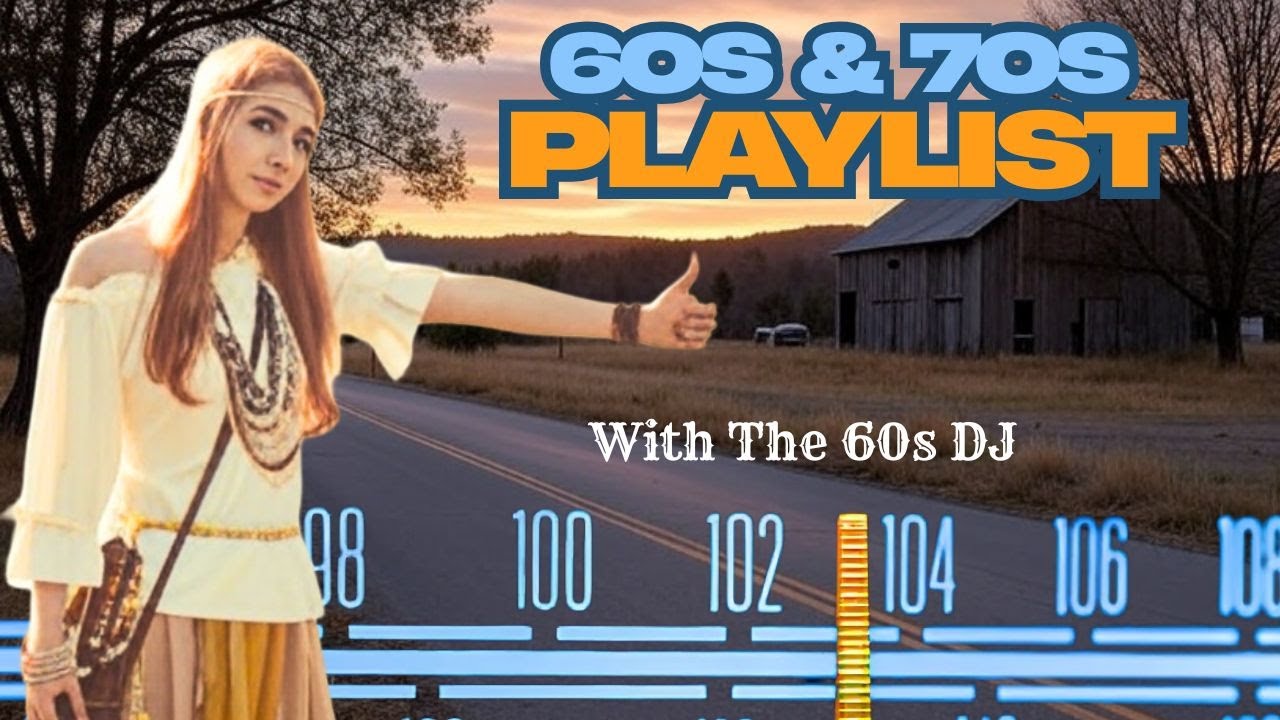 60sDJ’s Summer Road Trip playlist | Groovy 60s & 70s Hits for Cruising