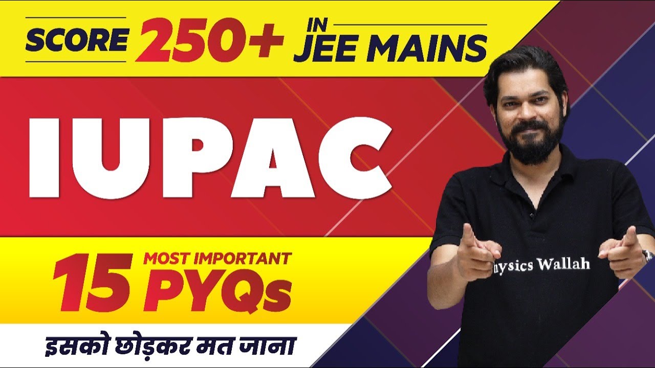 IUPAC -  15 Most Important PYQs in 1 Shot || JEE Main