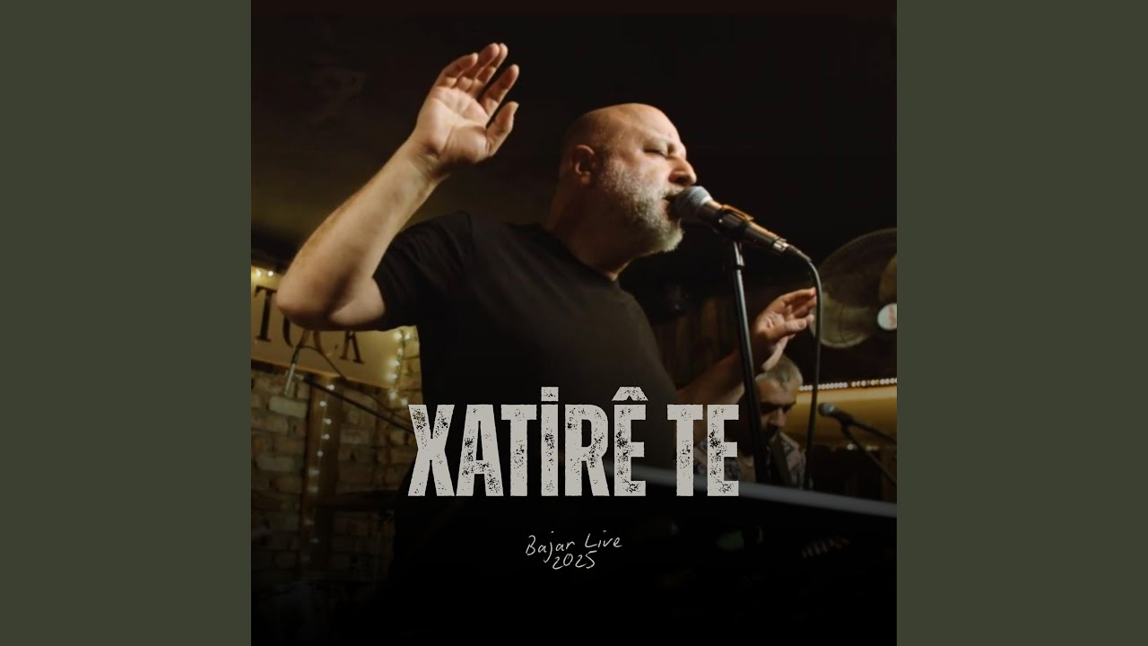 Xatirê Te (Live)