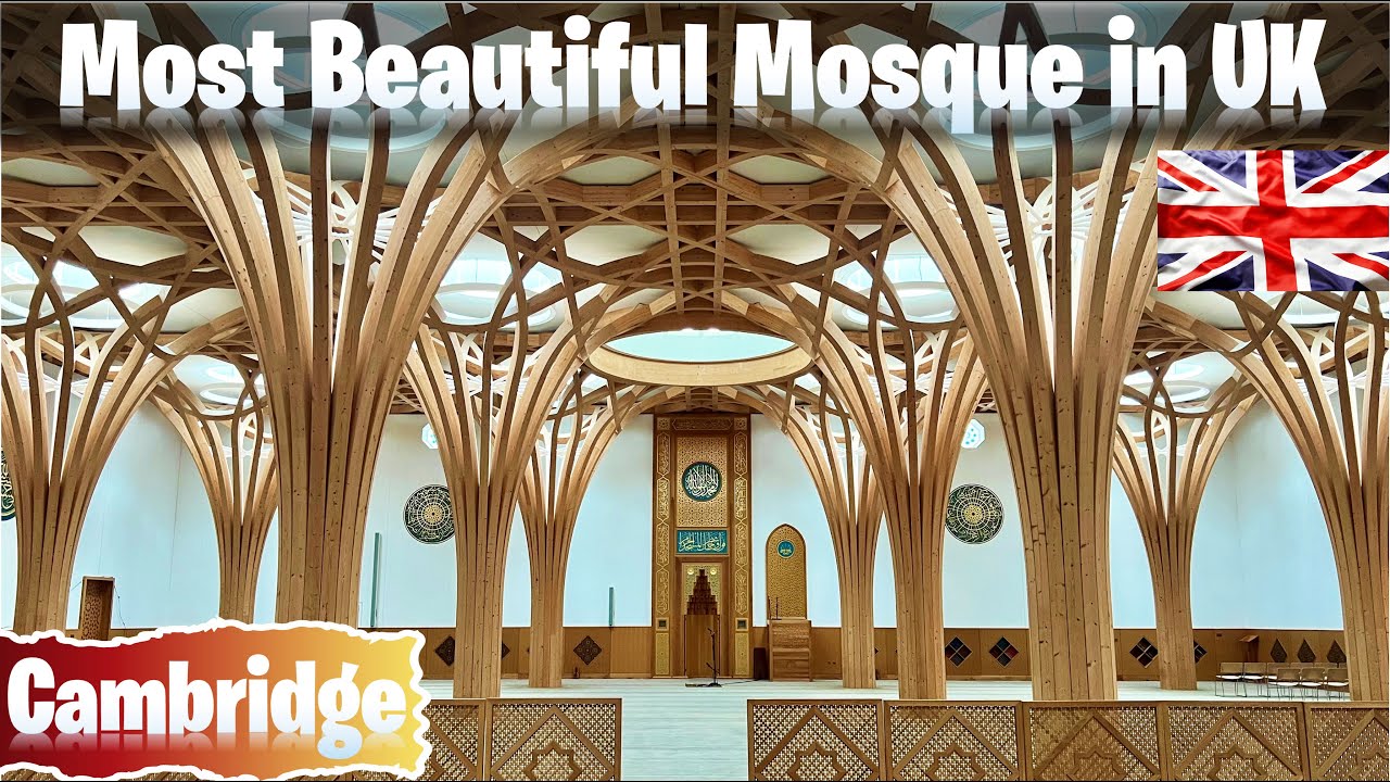 UK's Most Beautiful Masjid | Cambridge Central Mosque #4k
