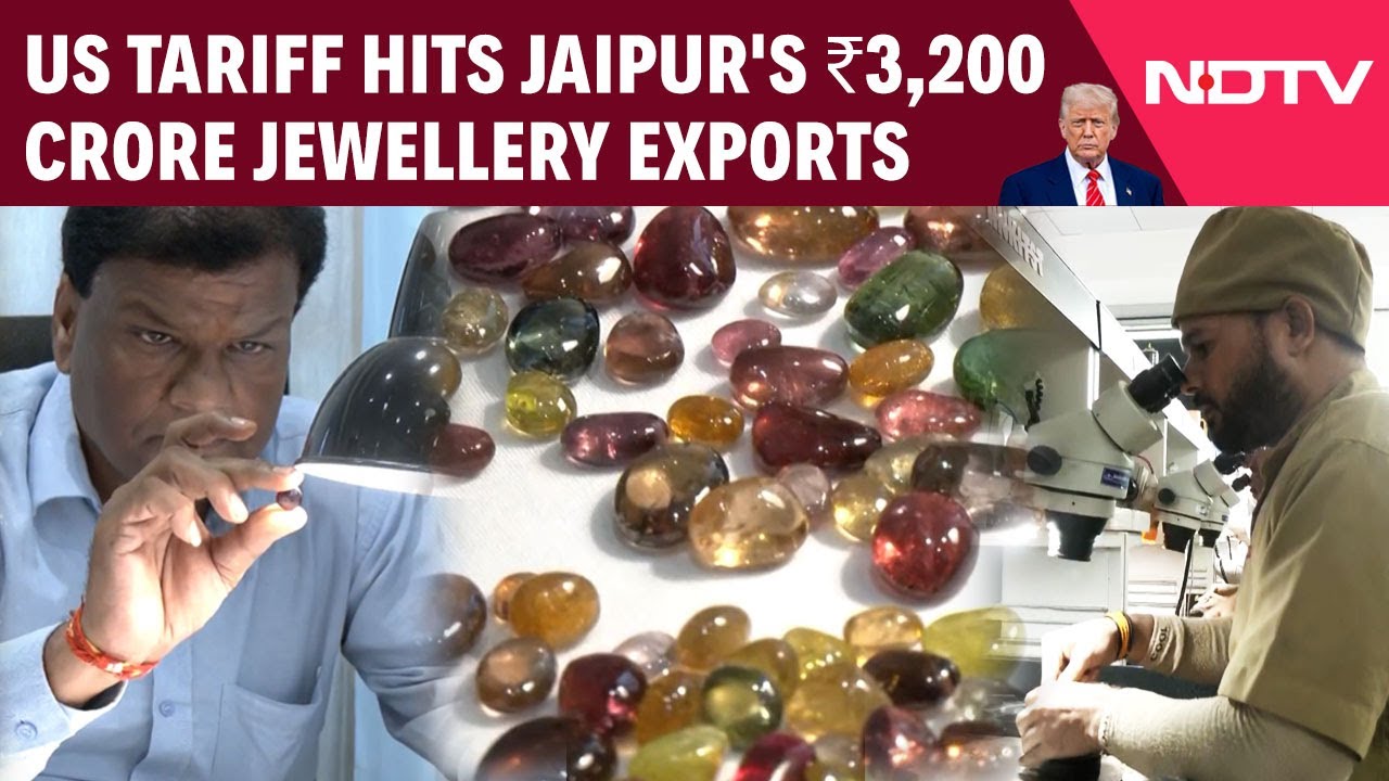 Trump Tariffs | US Tariff Hits Jaipur's ₹3,200 Crore Jewellery Exports | US Tariffs On India